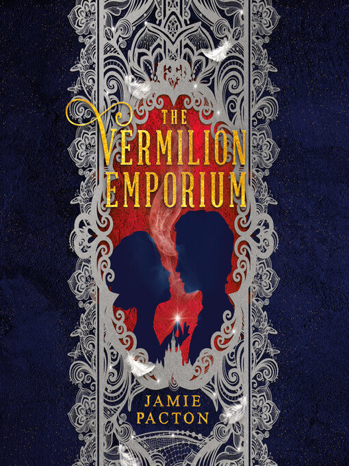 Title details for The Vermilion Emporium by Jamie Pacton - Available